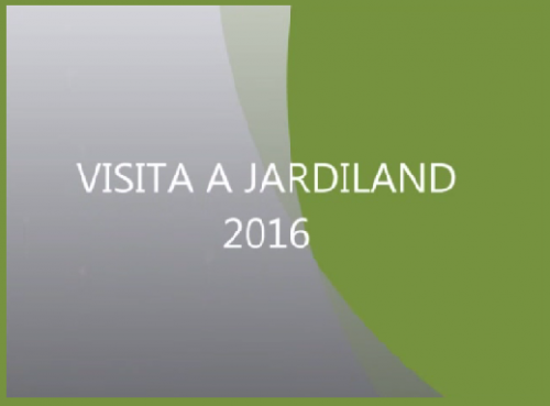 VISITA A JARDILAND 2016