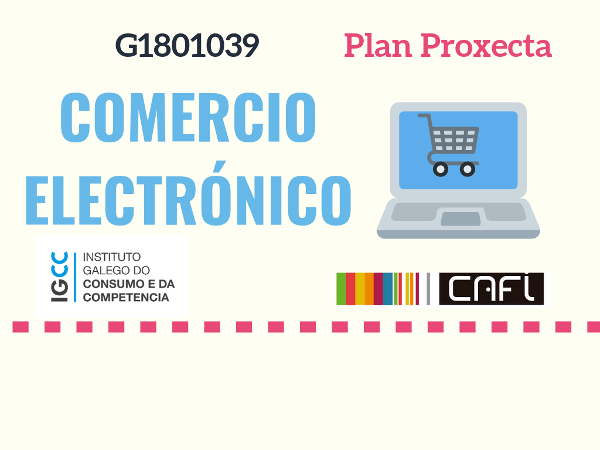 G1801039 - Curso "Comercio electrónico" - Plan Proxecta