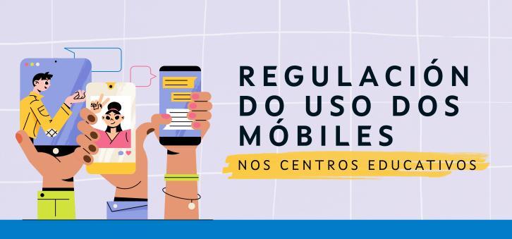Regulación del uso de los móviles