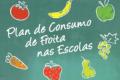 Cartel do "Plan de Consumo de Froita nas Escolas"
