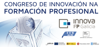 La formación profesional mostrará sus proyectos innovadores y de emprendimiento en FP Innova Galicia 2019 