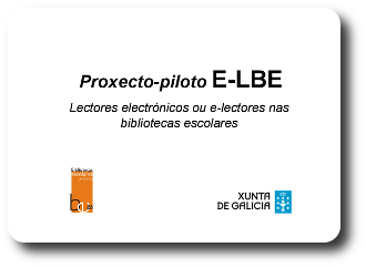 Proxecto piloto E-LBE
