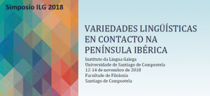 Simposio ILG "Variedades lingüísticas en contacto en la Península Ibérica" 